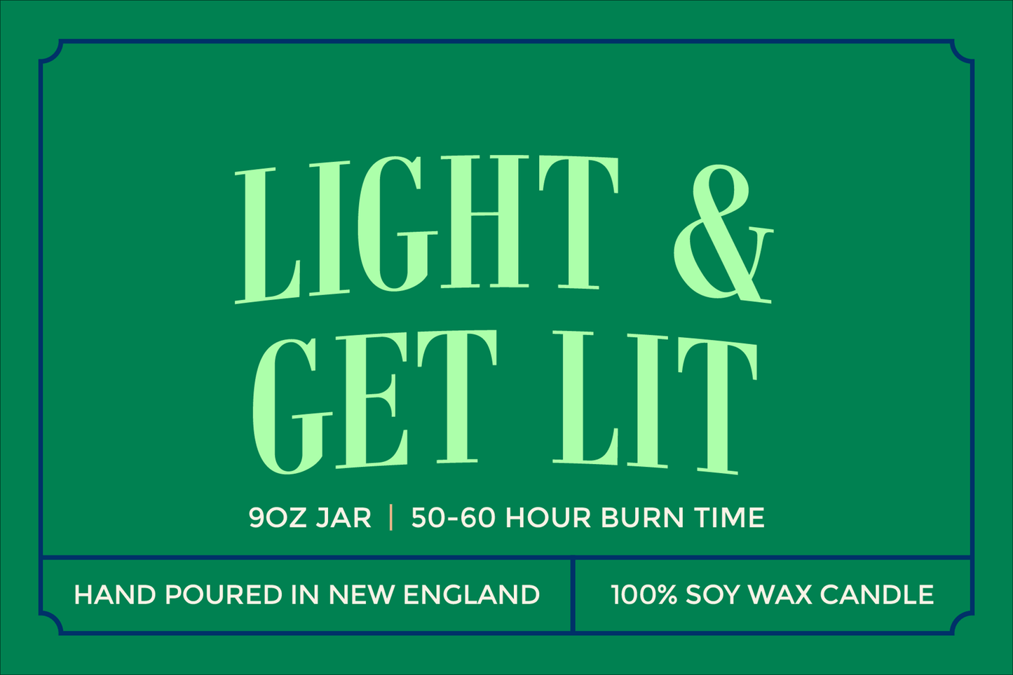 Light & Get Lit | Candle Label Mockup 9oz 3"x2" #005