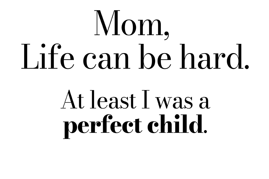 Mom Life Can Be Hard - At Least I Was A Perfect Child - Free Candle Label Mockup Tool