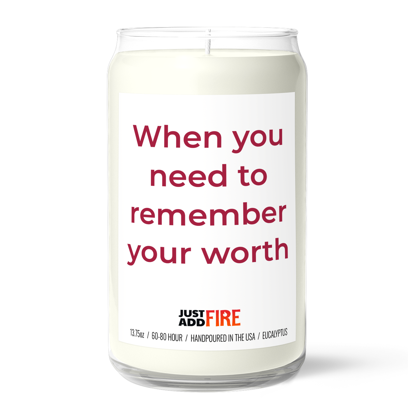 When You Need To Remember Your Worth Candle