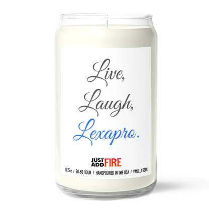 Live Laugh Lexapro Candle
