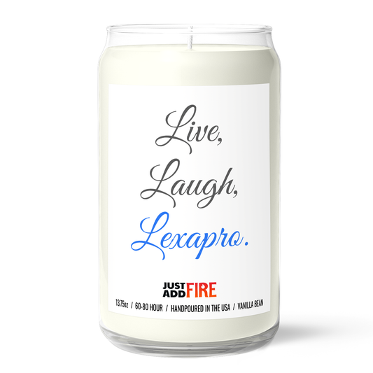 Live Laugh Lexapro Candle