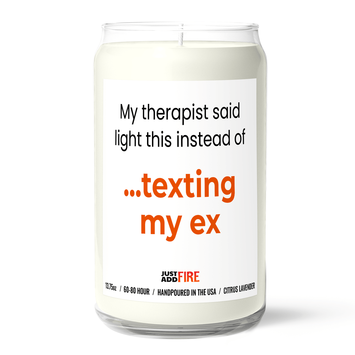 My Therapist Says Light This Instead of Texting My Ex Candle